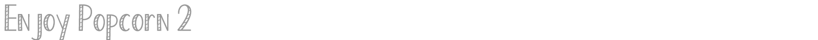 Enjoy Popcorn font preview